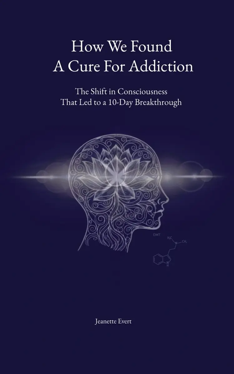 How we found a cure for addiction af Jeanette Evert