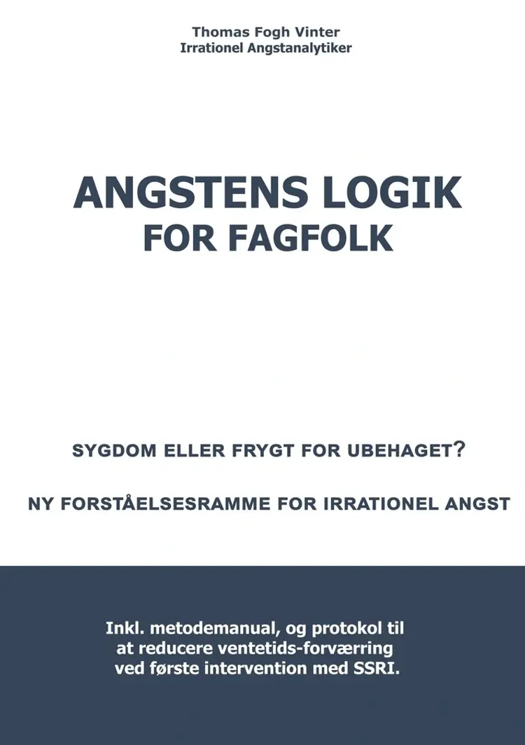 Angstens Logik For Fagfolk af Thomas Fogh Vinter