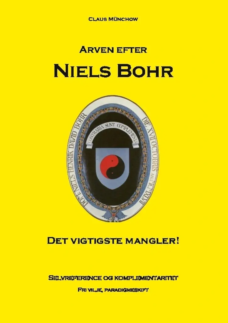 Arven efter Niels Bohr af Claus Münchow