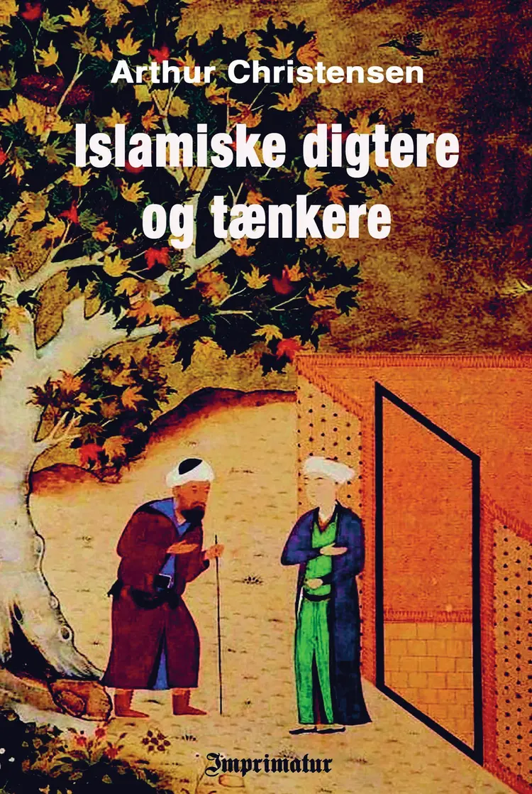 Islamiske digtere og tænker af Arthur Christensen
