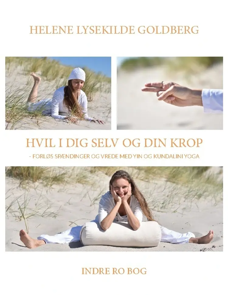 Hvil i dig selv og din krop af Helene Lysekilde Goldberg