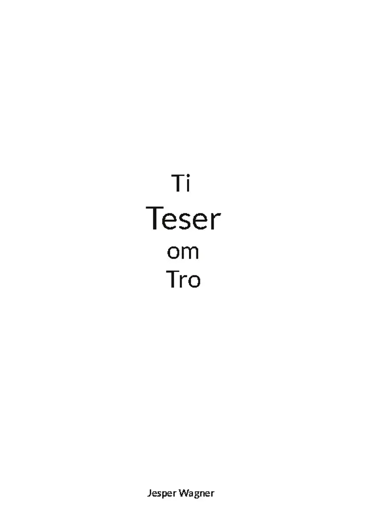Ti Teser om Tro af Jesper Wagner