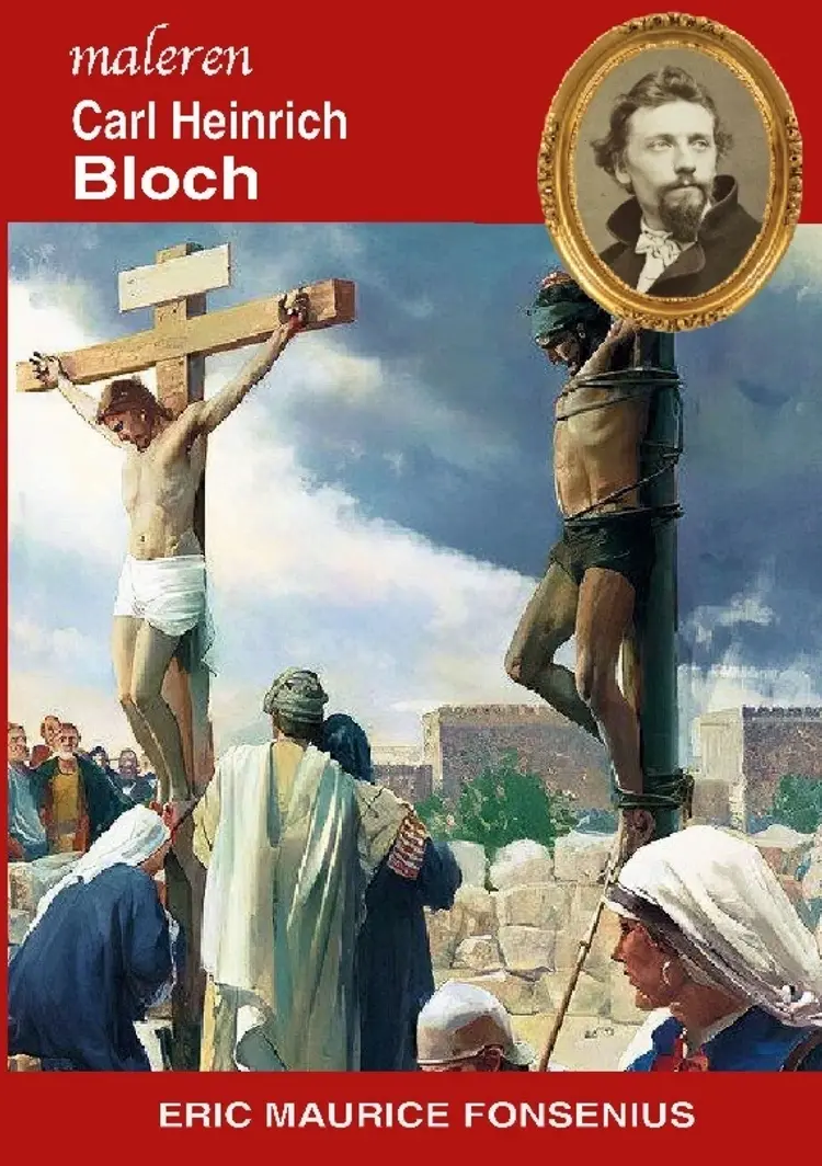 Carl Heinrich Bloch af Eric Maurice Fonsenius