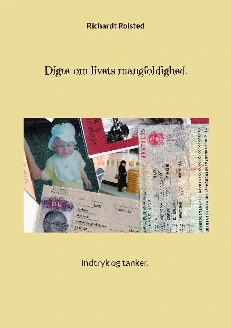 Digte om livets mangfoldighed. af Richardt Rolsted