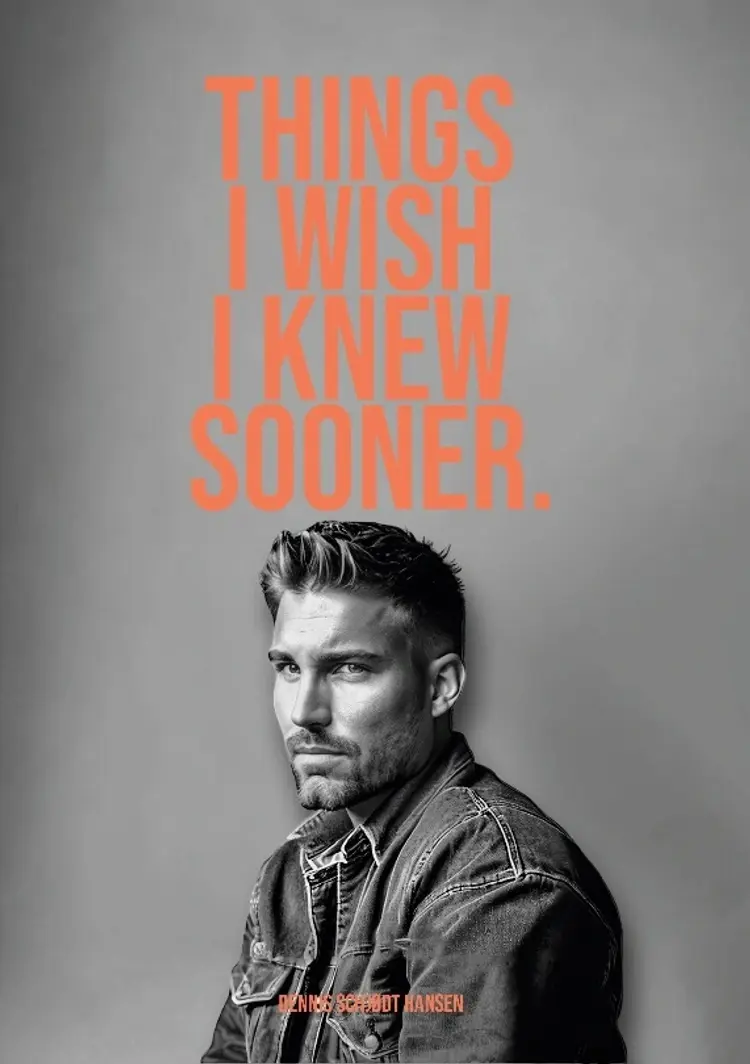Things I wish I knew sooner 3 af Dennis Schjødt Hansen
