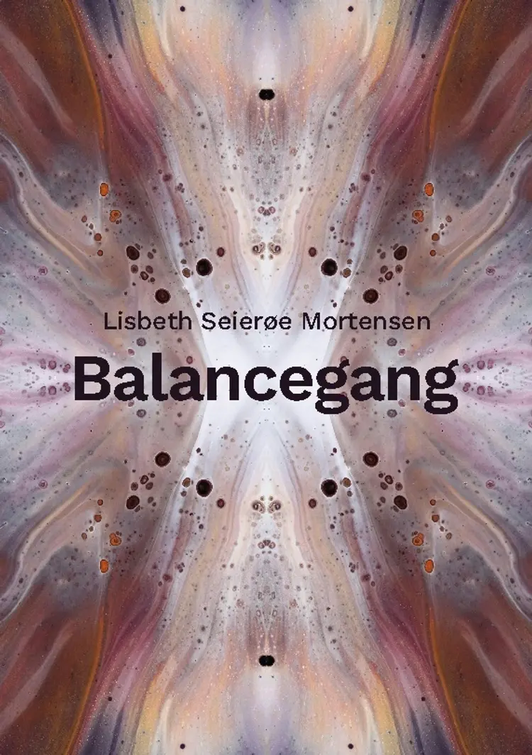 Balancegang af Lisbeth Seierøe Mortensen