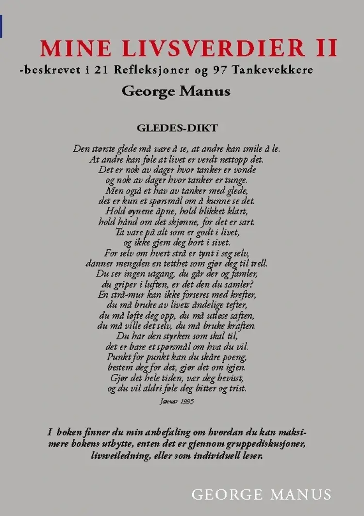 Mine Livsverdier II af George Manus