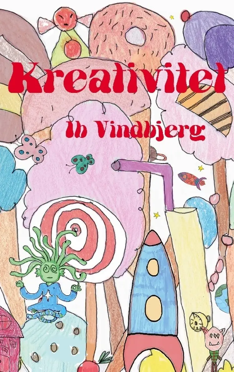 Kreativitet af Ib Vindbjerg
