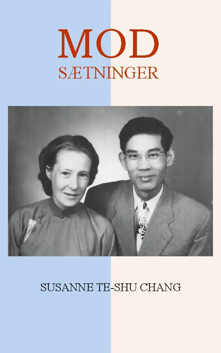 MODsætninger af Susanne Te-shu Chang