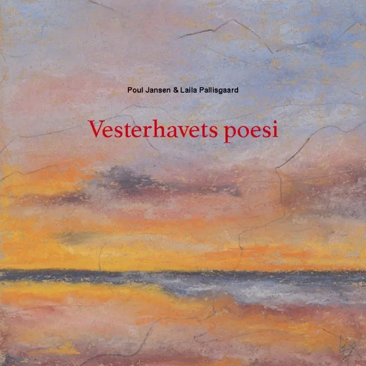 Vesterhavets poesi af Poul Jansen