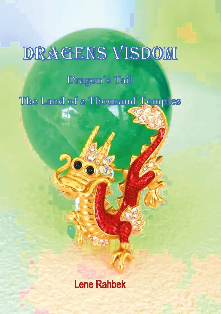 Dragens visdom af Lene Rahbek