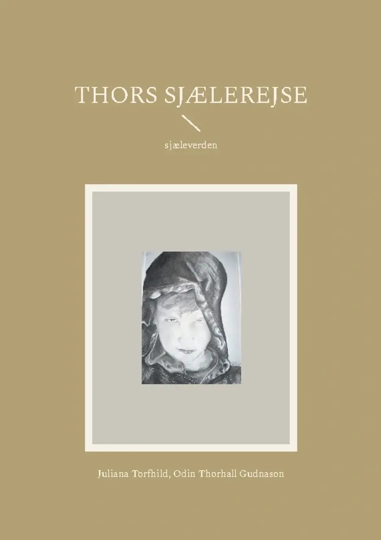 Thors sjælerejse af Juliana Torfhild