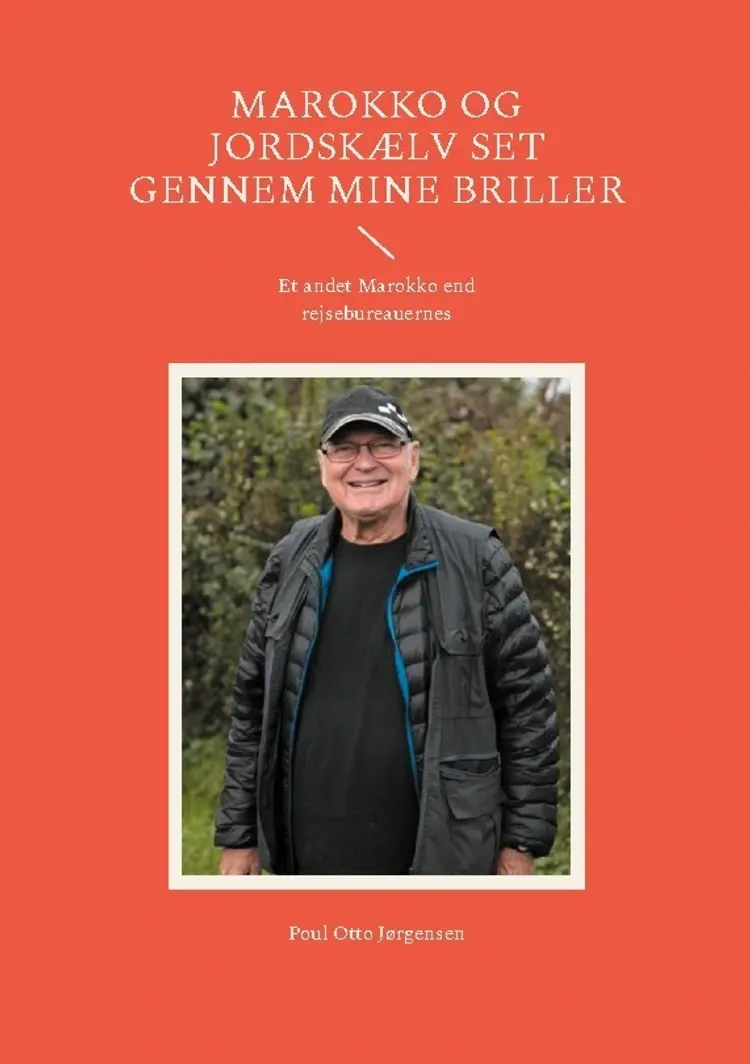 Marokko og jordskælv set gennem mine briller af Poul Otto Jørgensen