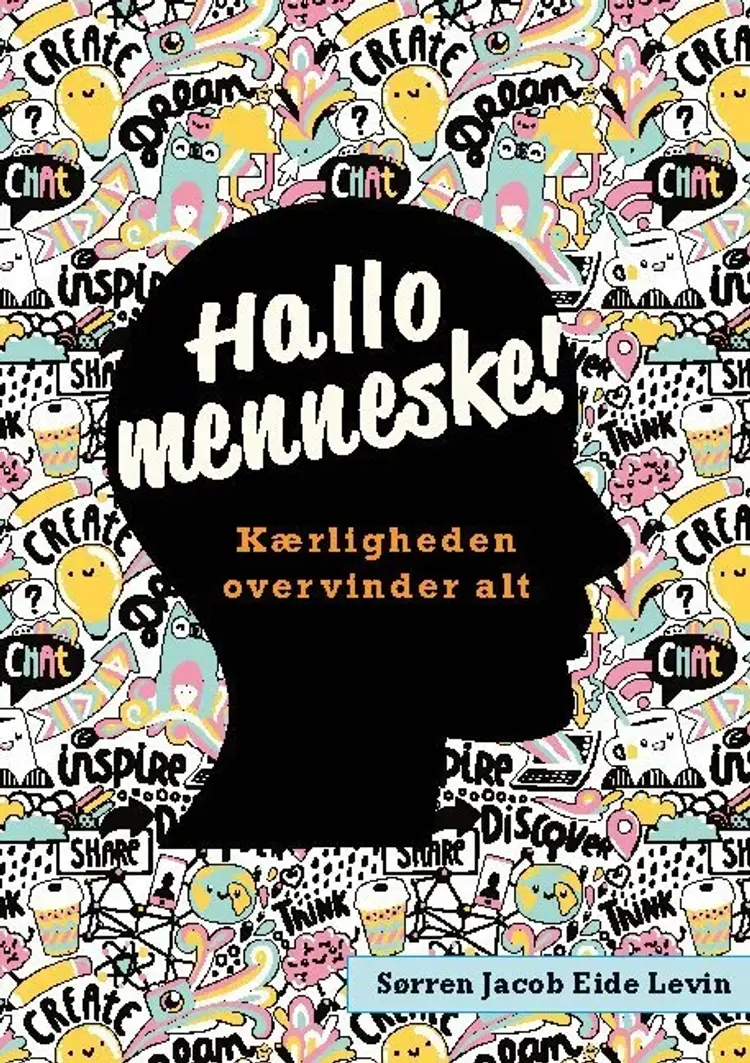 Hallo menneske! af Sørren Jacob Eide Levin