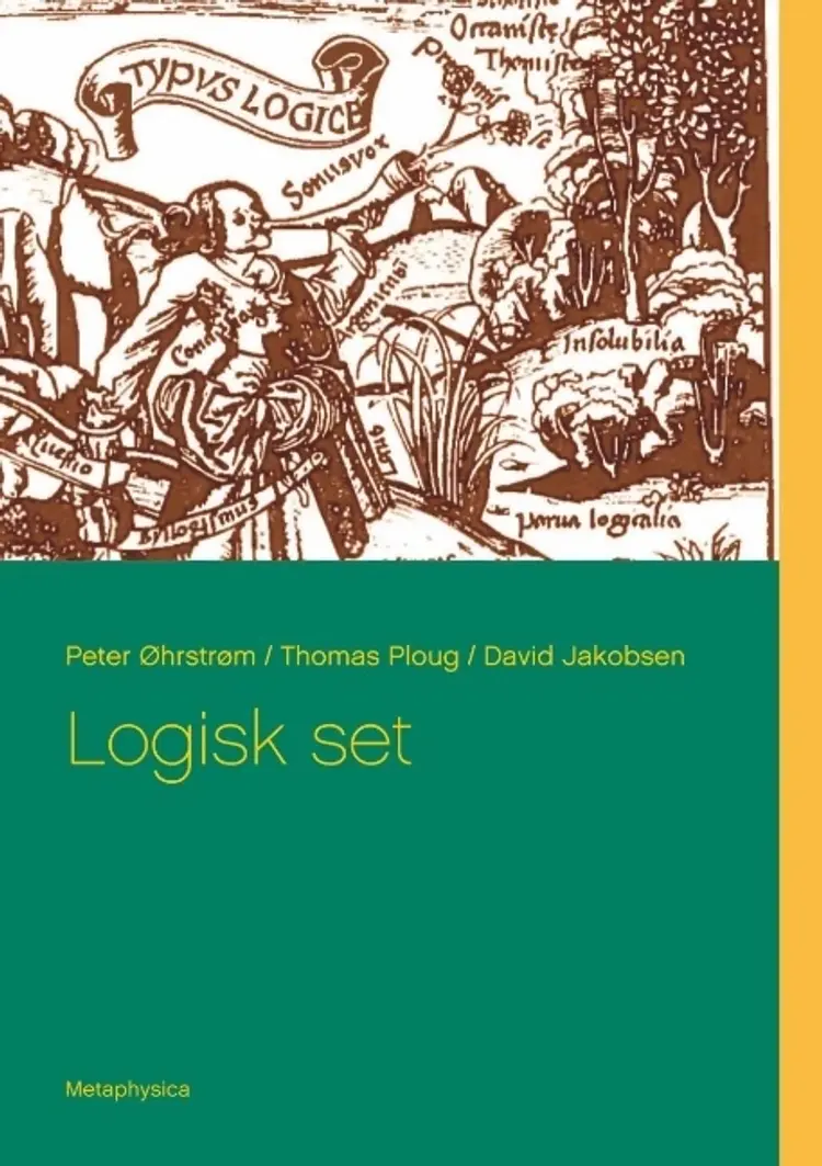 Logisk set af Peter Øhrstrøm