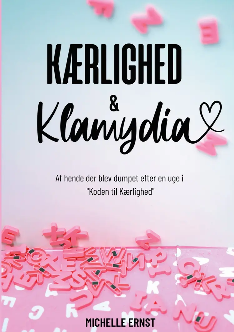 Kærlighed & Klamydia af Michelle Ernst