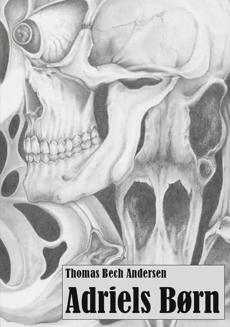 Adriels Børn af Thomas Bech Andersen