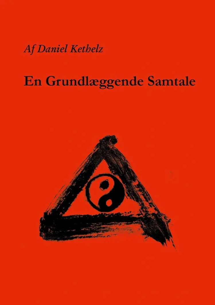 En Grundlæggende Samtale af Daniel Kethelz