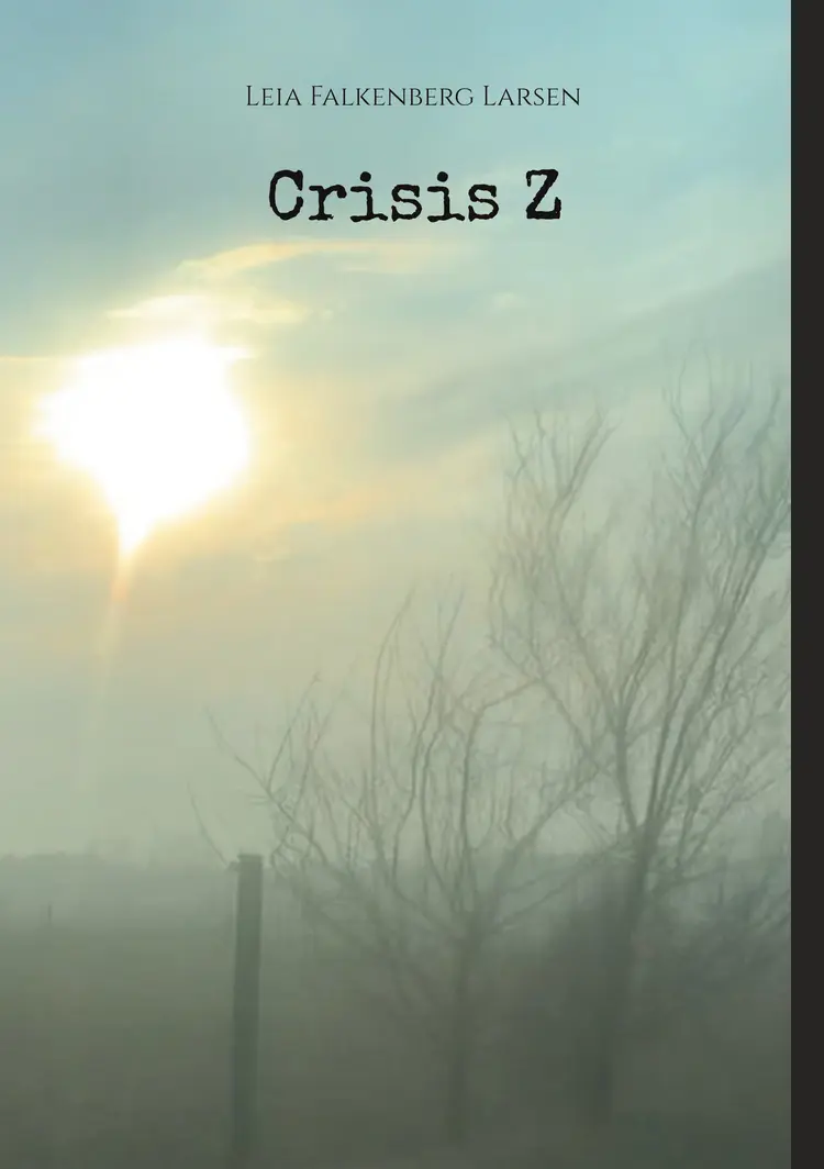 Crisis Z af Leia Falkenberg Larsen