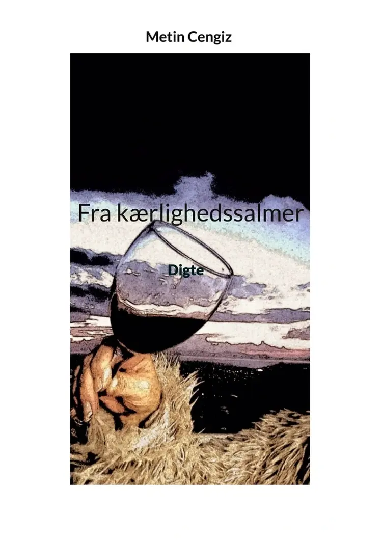 Fra kærlighedssalmer af Metin Cengiz