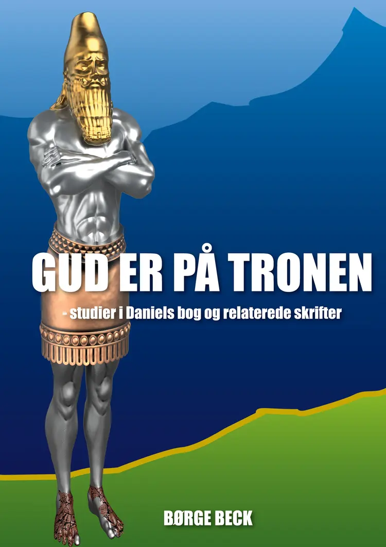 Gud er på tronen af Børge Beck