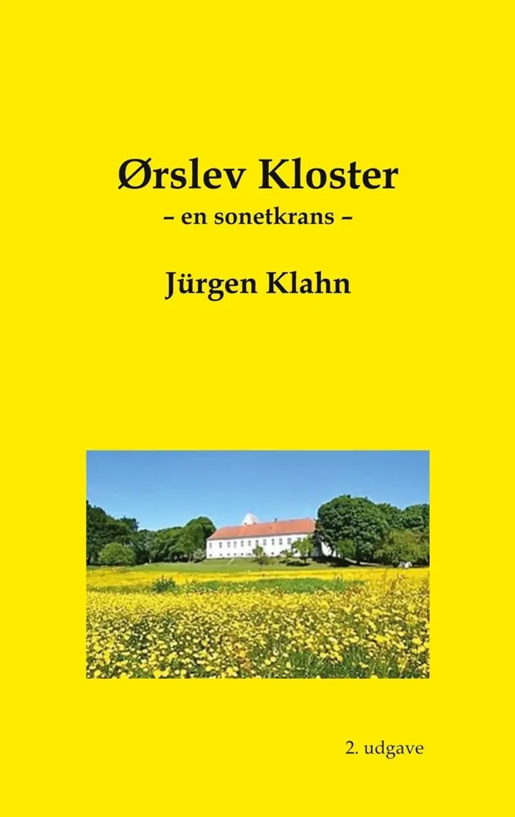 Ørslev Kloster af Jürgen Klahn