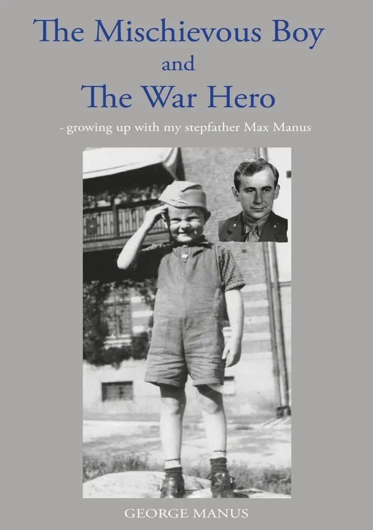 ''The Mischievous Boy'' and The War Hero af George Manus