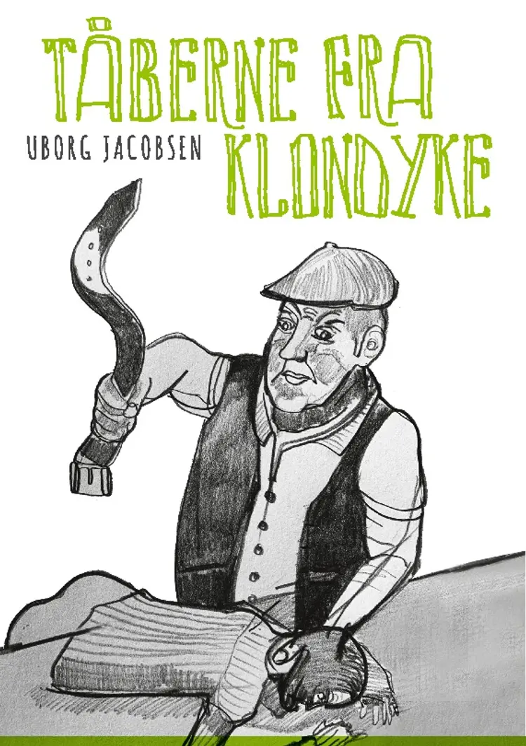 Tåberne fra Klondyke af Uborg Jacobsen