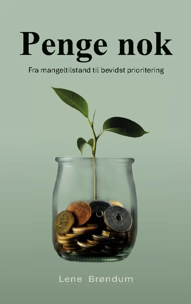 Penge nok af Lene Brøndum