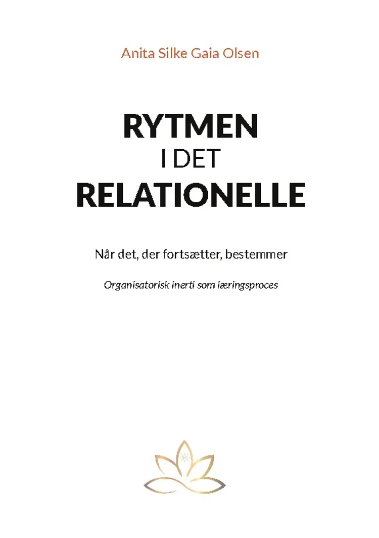 Rytmen i det relationelle af Anita Silke Gaia Olsen