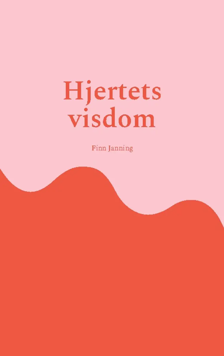 Hjertets visdom af Finn Janning