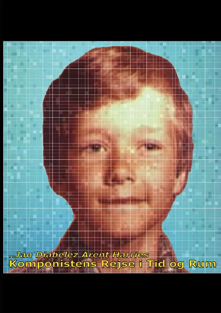 Komponistens rejse i tid og rum af Jan Diabelez Arent Harries