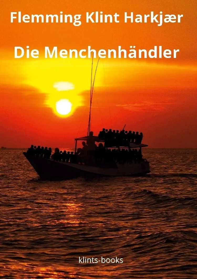 Die Menschenhändler af Flemming Klint Harkjær