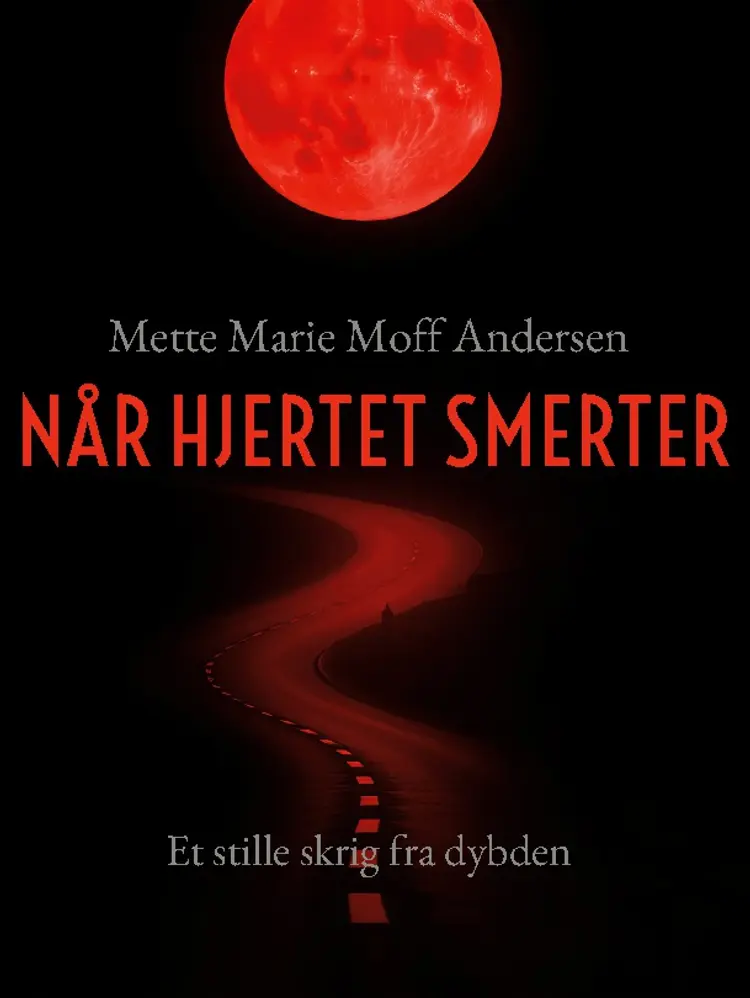 Når hjertet smerter af Mette Marie Moff Andersen