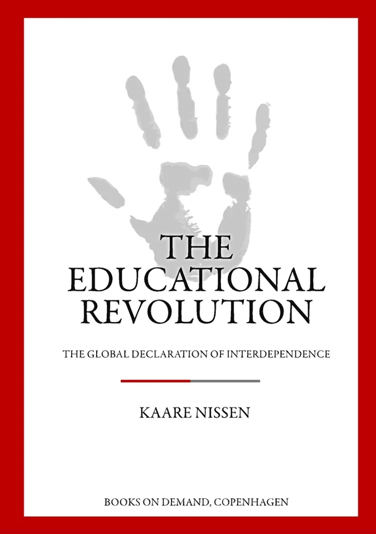 The Educational Revolution af Kåre Nissen