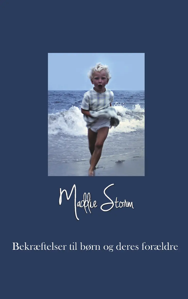 Bekræftelser til børn og deres forældre af Maddie Storm