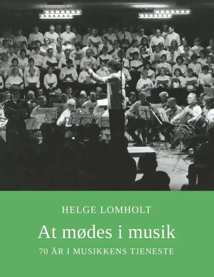 At mødes i musik af Helge Lomholt