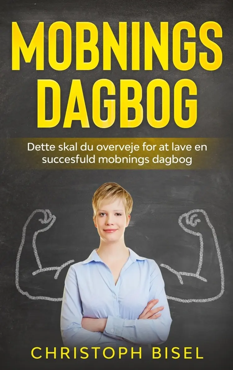 Mobnings dagbog af Christoph Bisel