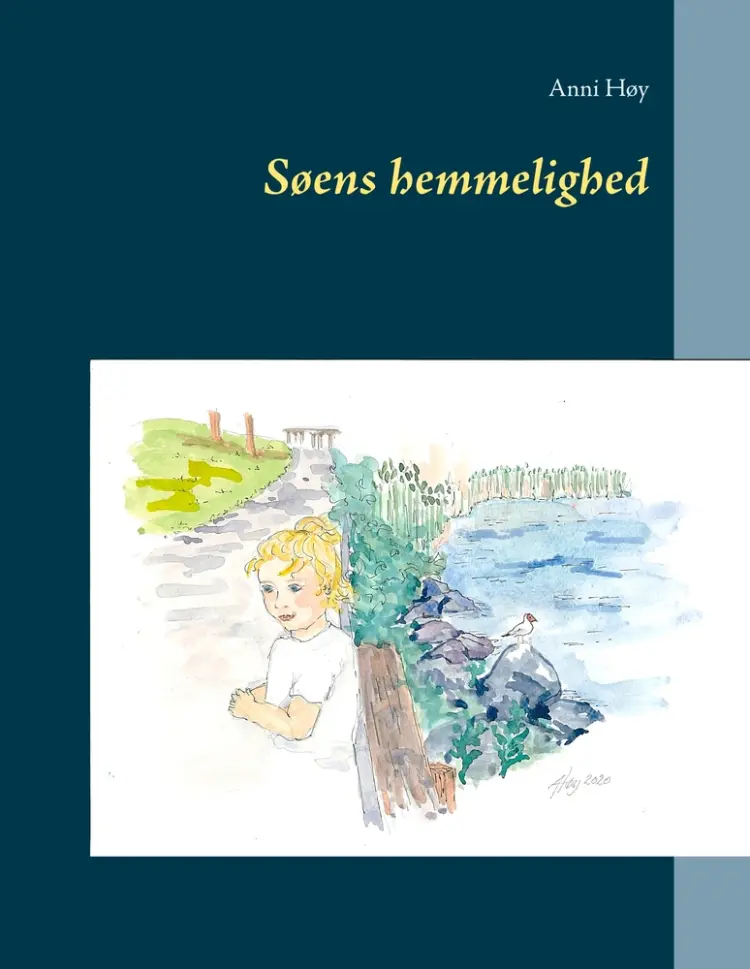 Søens hemmelighed af Anni Høy