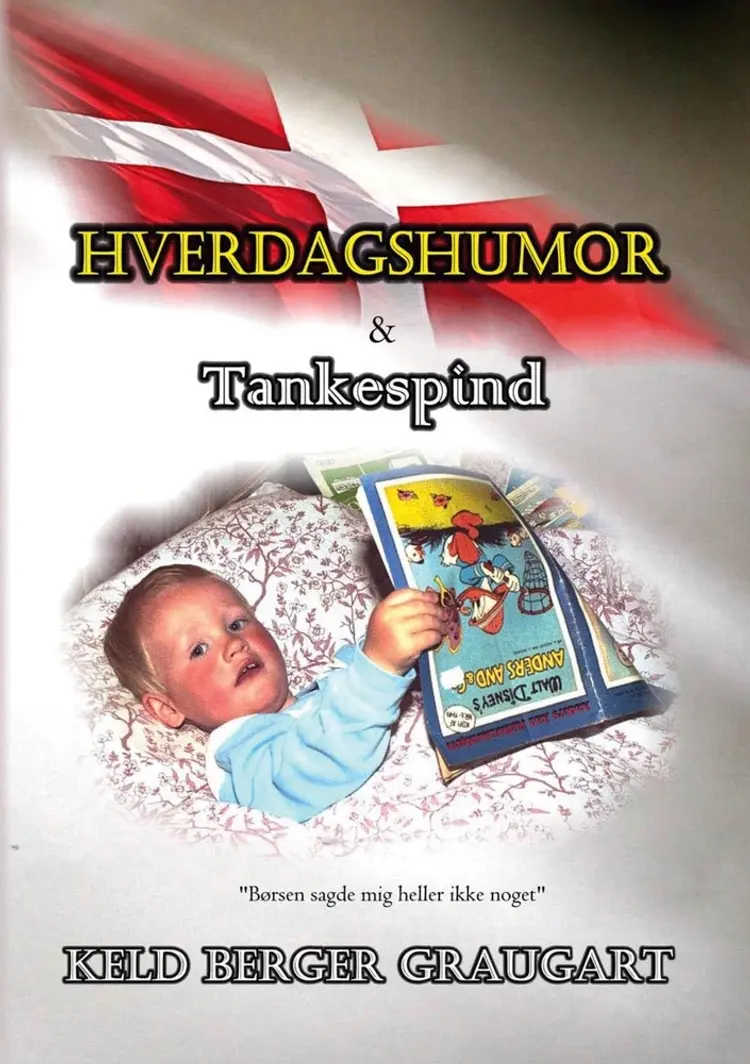 Hverdagshumor og Tankespind af Keld Graugart