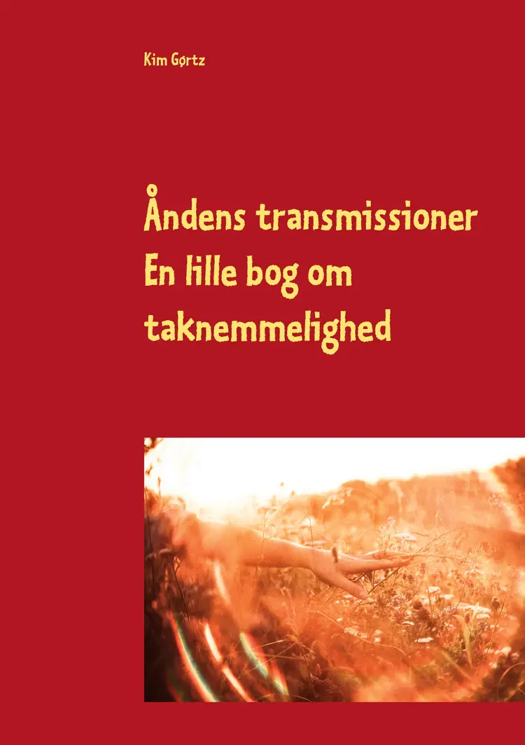 Åndens transmissioner af Kim Gørtz