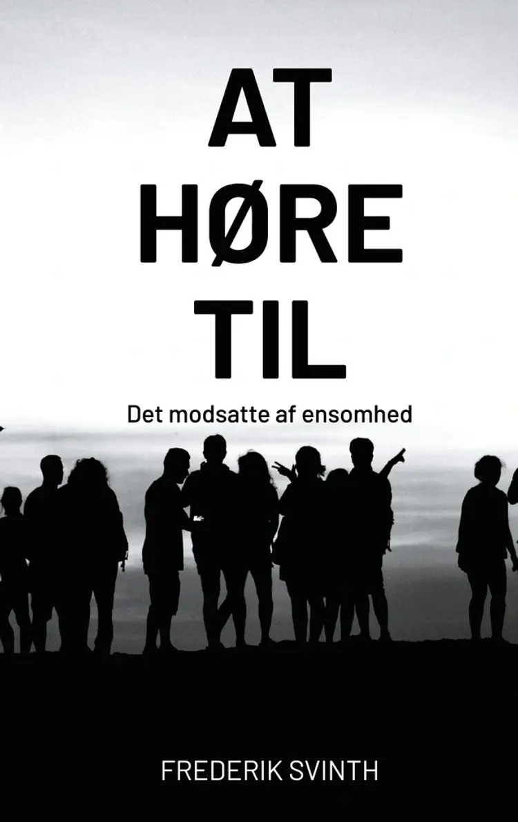 At høre til af Frederik Svinth