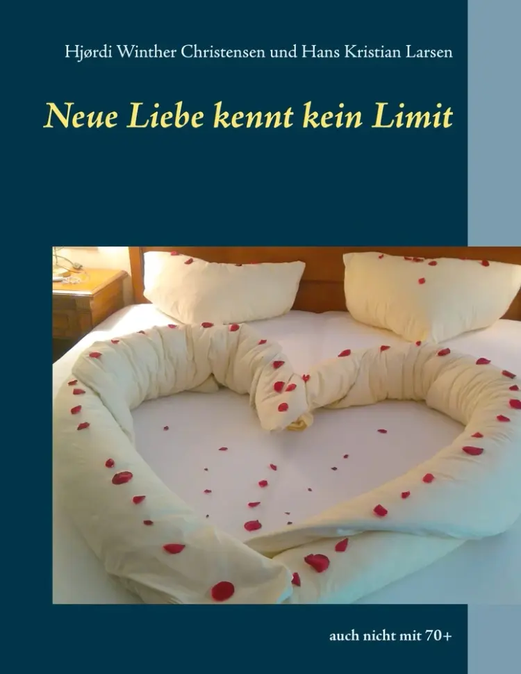 Neue Liebe kennt kein Limit af Hjørdi Winther Christensen