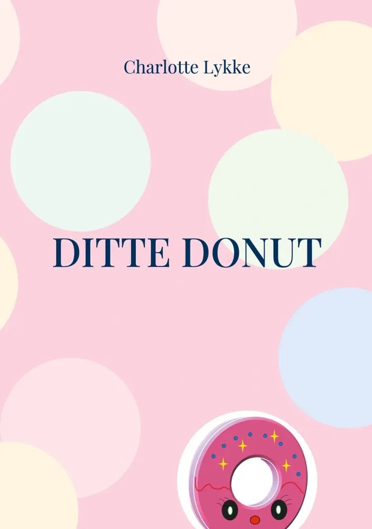 Ditte Donut af Charlotte Lykke