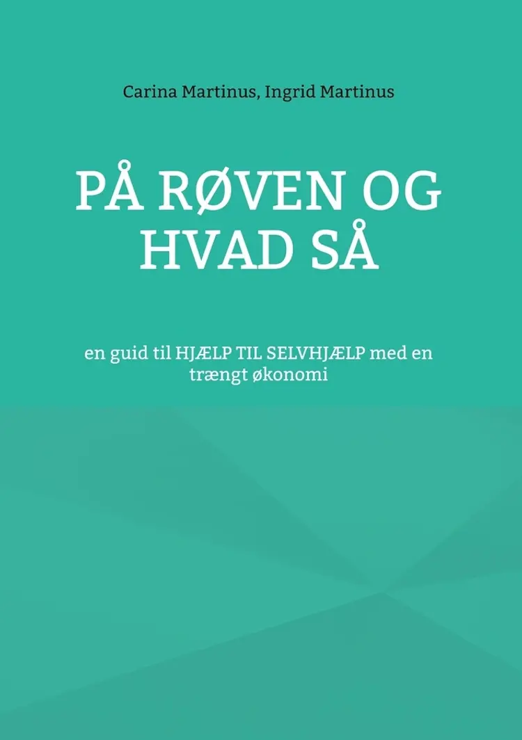 På røven og hvad så af Carina Martinus