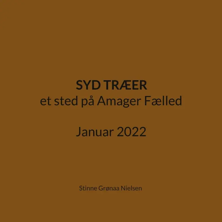 Syd Træer af Stinne Grønaa Nielsen