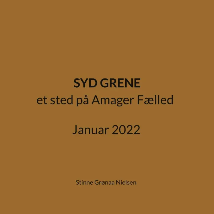 Syd Grene af Stinne Grønaa Nielsen