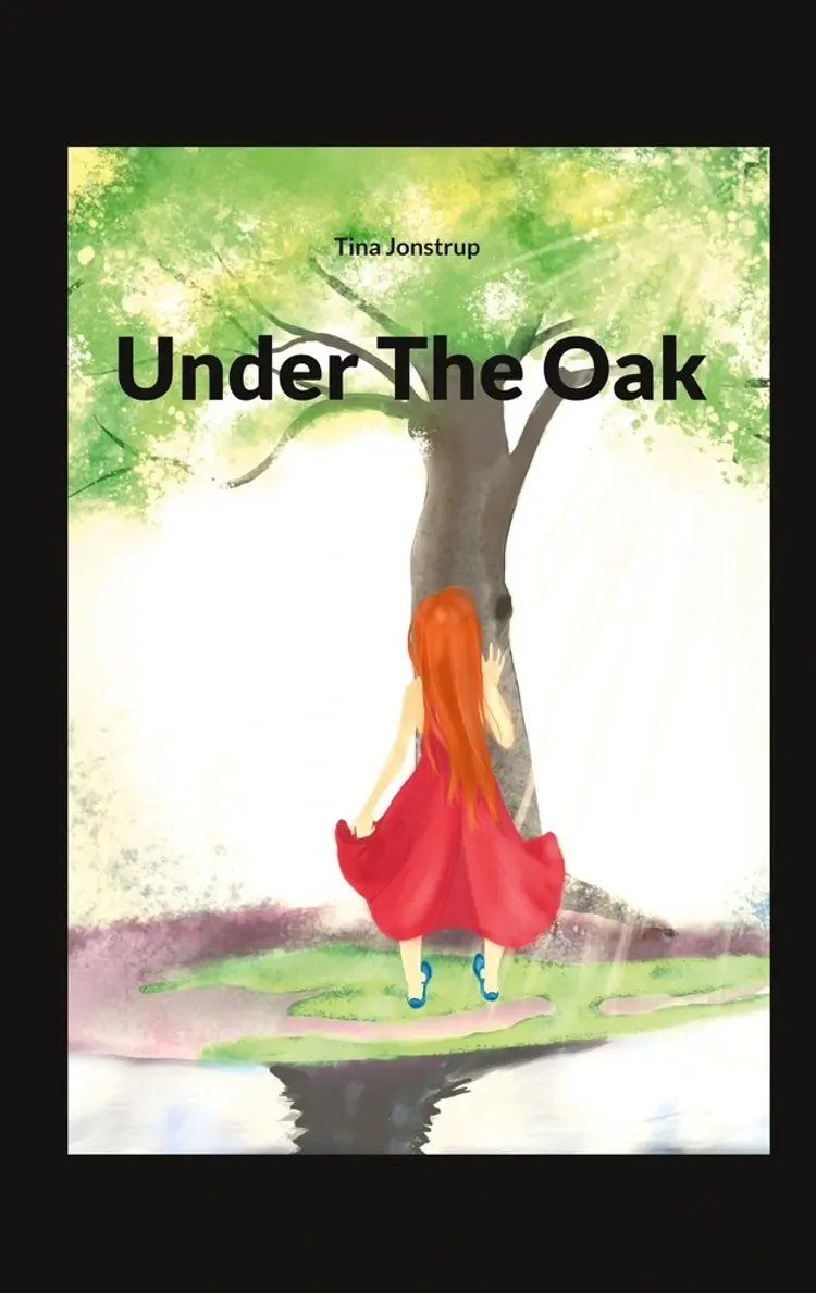Under The Oak af Tina Jonstrup