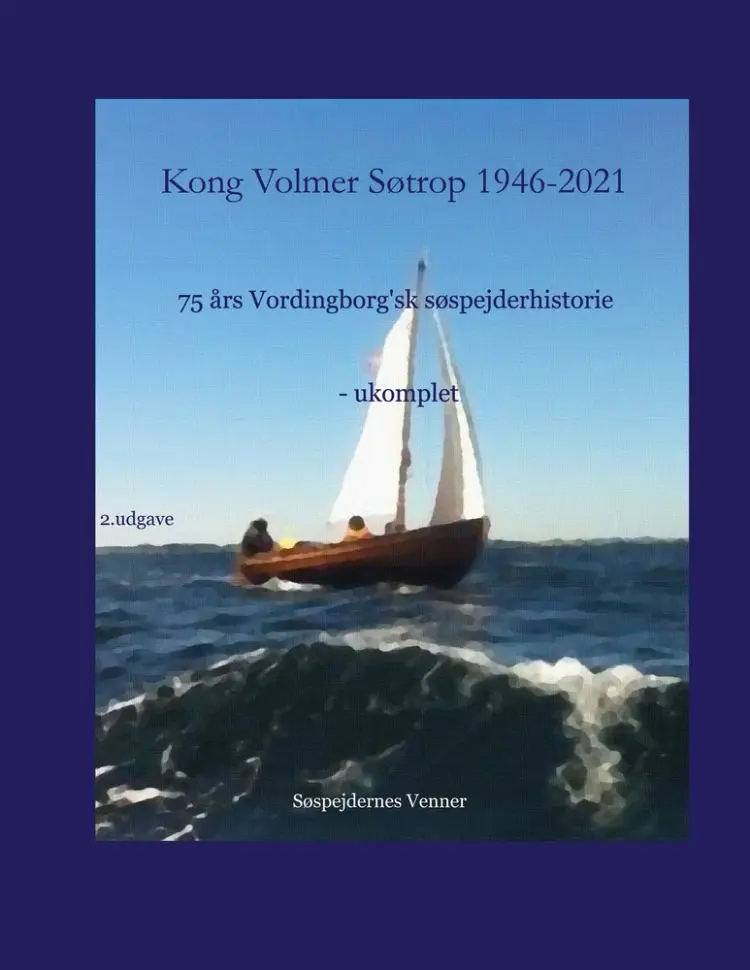Kong Volmer Søtrop 1946-2021 af Poul Birch Eriksen