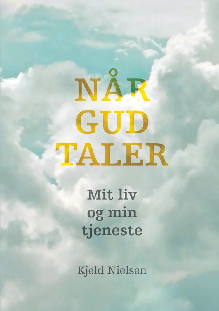 Når Gud taler af Kjeld Nielsen